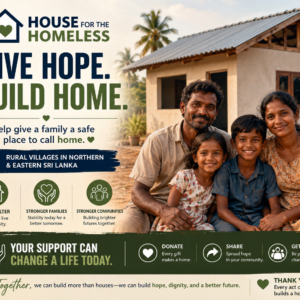 A Safe Home. A Dignified Life. A Stronger Future for Rural Sri Lanka.